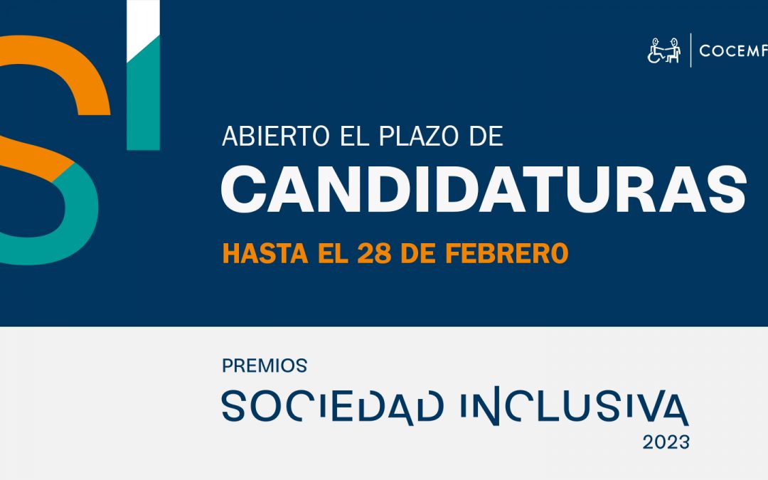 Abierto el plazo para presentarse a los Premios Sociedad Inclusiva 2023